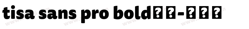 tisa sans pro bold字体字体转换